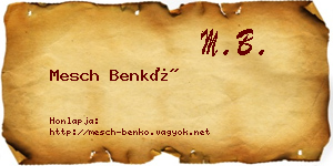 Mesch Benkő névjegykártya